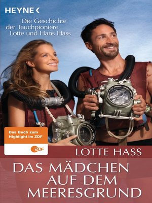 cover image of Das Mädchen auf dem Meeresgrund: Die Geschichte der Tauchpioniere Lotte und Hans Hass